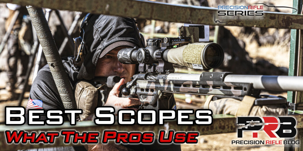 Best Rifle Scope For Long Range Precision Shooting – What The Pros Use ...