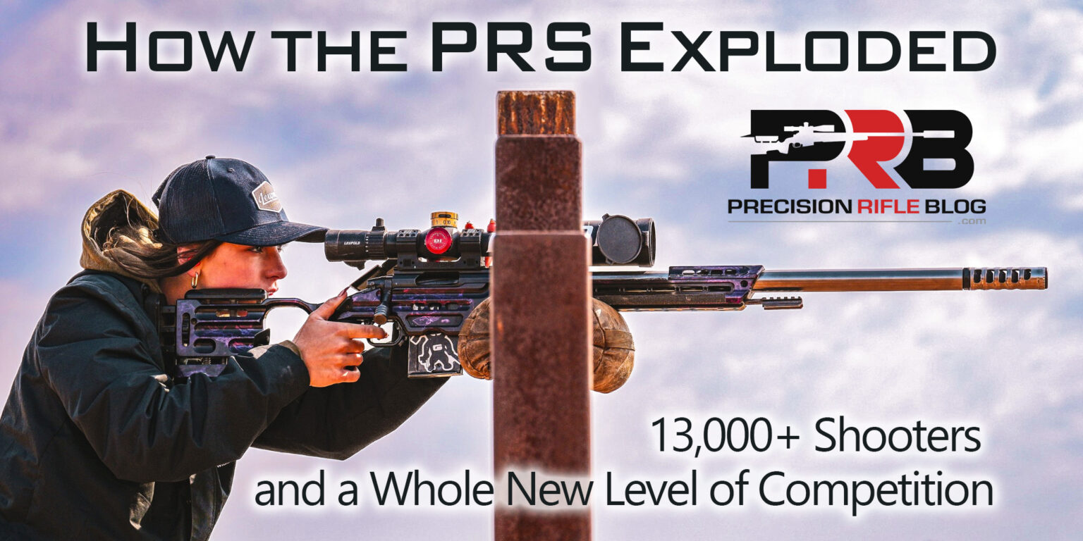 How the PRS Exploded: 13,000+ Shooters and a Whole New Level of ...
