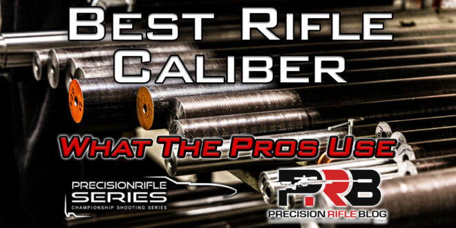 Best Rifle Caliber