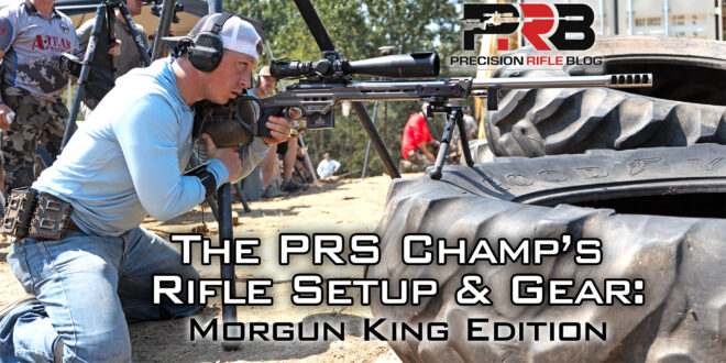 Morgun King PRS Champion's Rifle Setup
